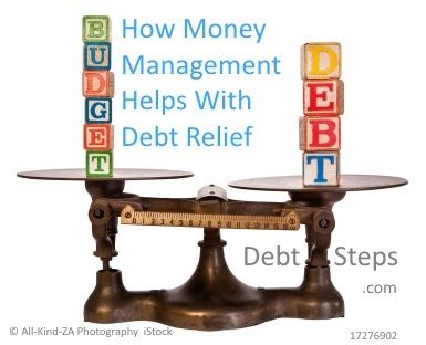 How Money Management Helps with Debt Relief